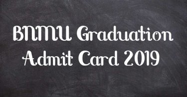 BNMU Graduation Admit Card 2019