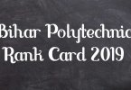 Bihar Polytechnic Rank Card 2019