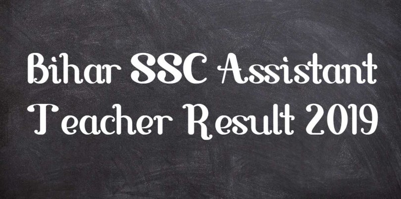 Bihar SSC Assistant Teacher Result 2019