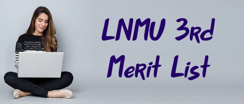 LNMU 3rd Merit List