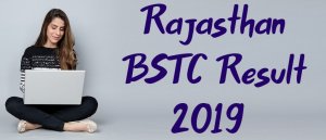 Rajasthan BSTC Result 2019