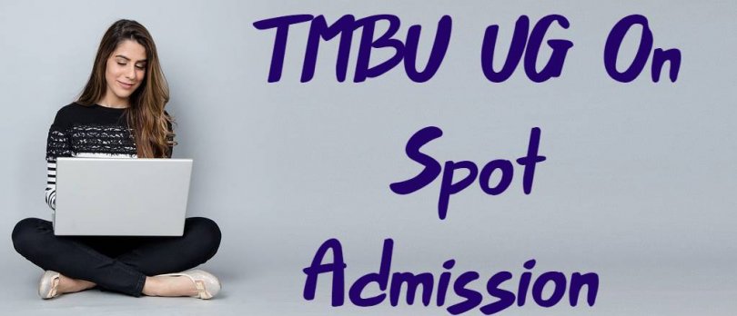 TMBU UG On Spot Admission