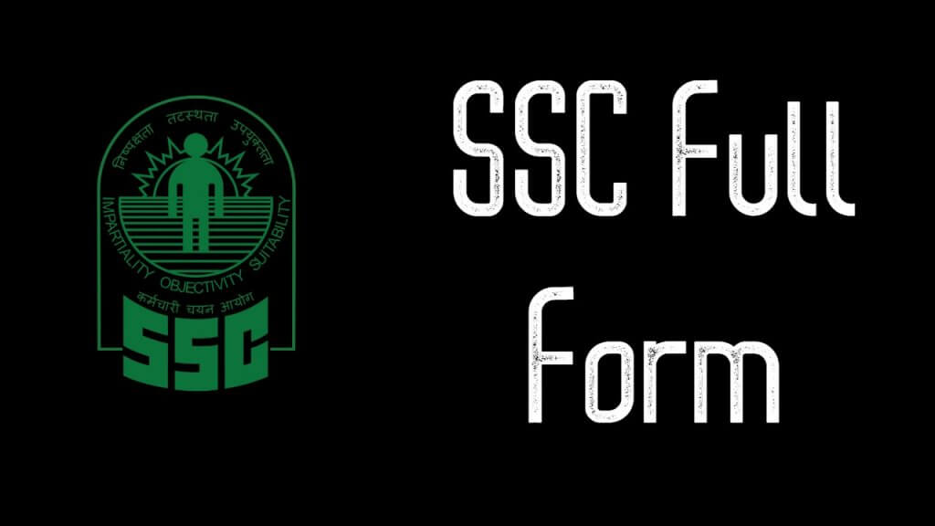 SSC Full Form SSC Kya Hai A To Z Classes