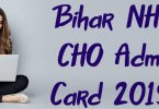 Bihar NHM CHO Admit Card 2019