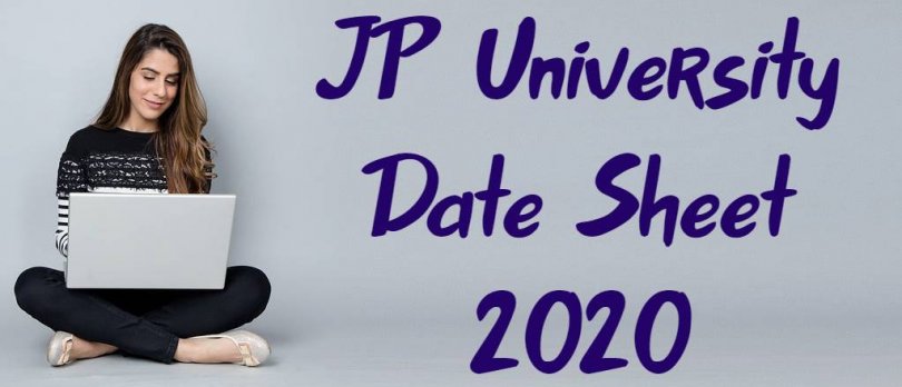 JP University Date Sheet 2020