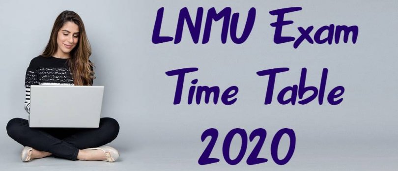 LNMU Exam Time Table 2020
