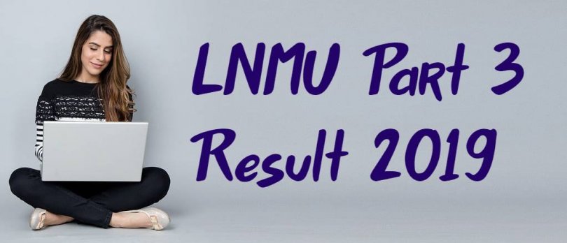 LNMU Part 3 Result 2019
