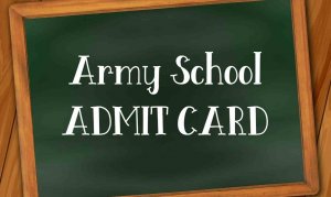 Army School ADMIT CARD