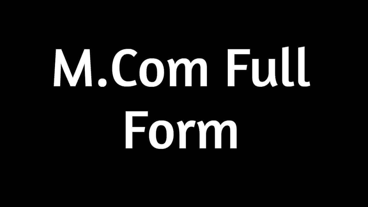 what-is-the-full-form-of-m-com-in-hindi-a-to-z-classes