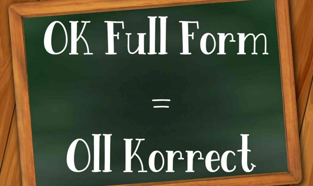 What Is The Full Form Of Ok In Hindi A To Z Classes