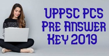 UPPSC PCS Pre Answer Key 2019