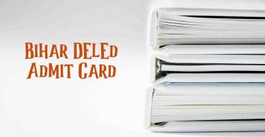 Bihar DElEd Admit Card