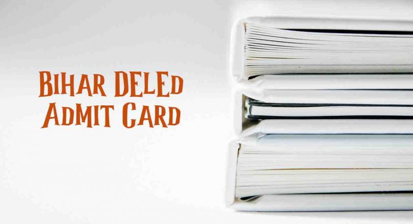 Bihar DElEd Admit Card