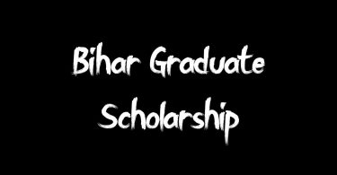 Bihar Graduate Scholarship