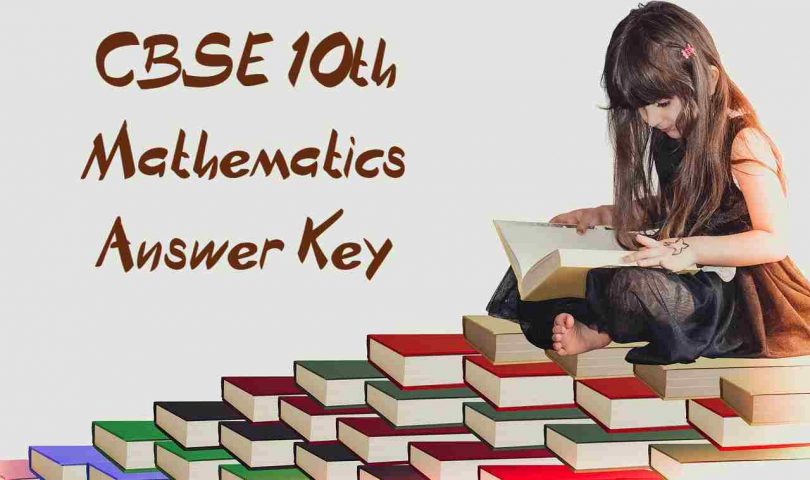 CBSE 10th Mathematics Answer Key