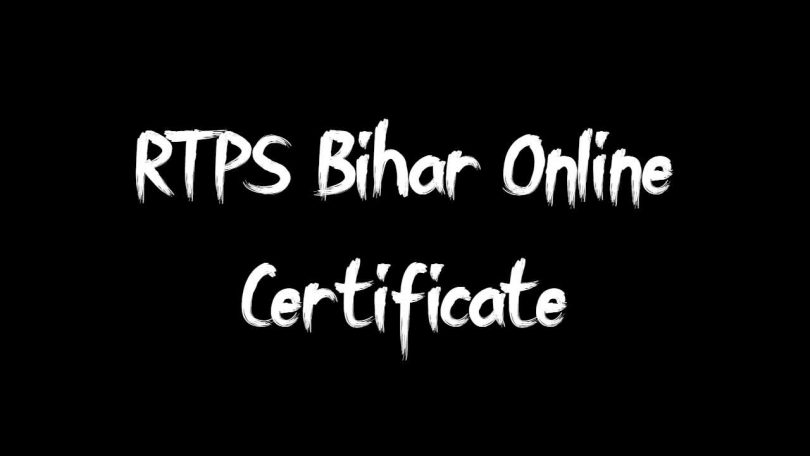 RTPS Bihar Online Certificate