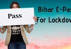 Bihar E-Pass For Lockdown