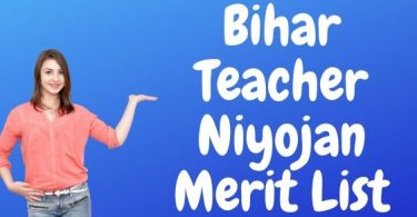 Bihar Teacher Niyojan Merit