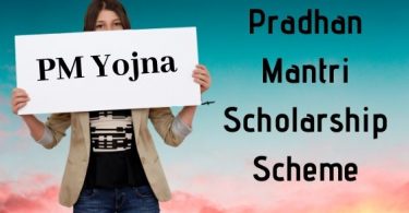 Pradhan Mantri Scholarship Scheme
