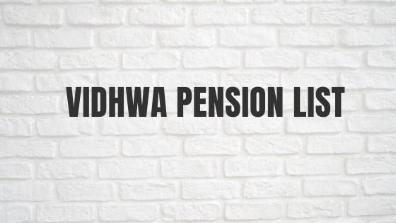 Vidhwa Pension List