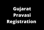 Gujarat Pravasi Registration