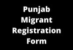 Punjab Migrant Registration Form