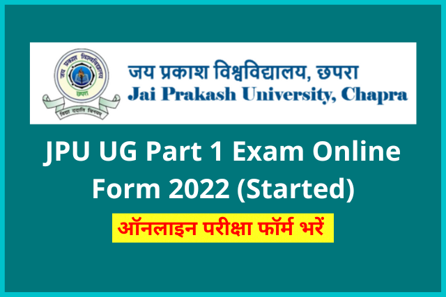 JPU UG Part 1 Exam Online Form 2022