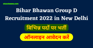 Bihar Bhawan Group D Recruitment