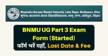 BNMU UG Part 3 Exam Form