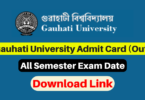 Gauhati University Exam Admit Card