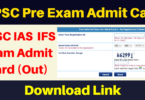 UPSC Pre Exam Admit Card