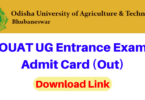 OUAT UG Entrance Admit Card