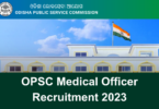 OPSC Medical Officer Recruitment
