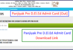 Panjiyak Pre Deled Admit Card